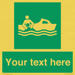 Custom sign safe condition Rescue boat